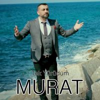 Murat - Tek Yürüdüm