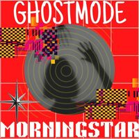 MORNINGSTAR - Ghostmode