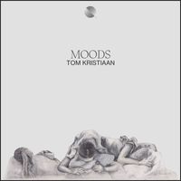 Tom Kristiaan - Moods