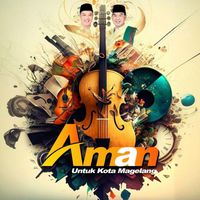 Aman - Aman Untuk Kota Magelang