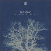 Nils Holst - No Straight Lines