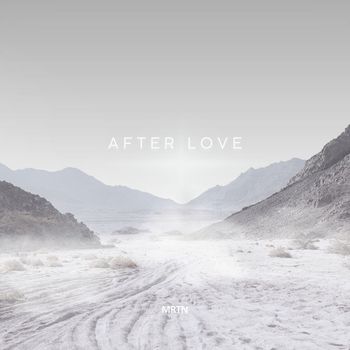 MRTN - After Love