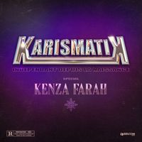 Kenza Farah - Karismatik spécial Kenza Farah (Explicit)