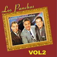 Los Panchos - Los Panchos - Éxitos Inolvidables, Vol. 2