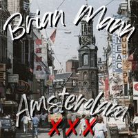 Brian Mann - Amsterdam (Radio Edit)