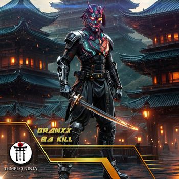 Dranxx - BA KILL