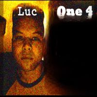 Luc - One 4 (Explicit)