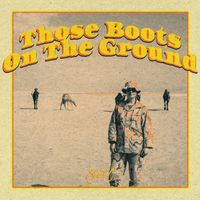 Sweet C - Those Boots On The Ground