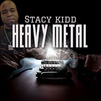 Stacy Kidd - Heavy Metal