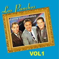 Los Panchos - Los Panchos - Éxitos Inolvidables, Vol. 1