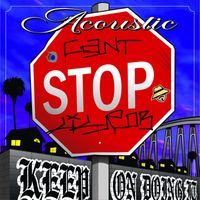 Lil Rob - Keep On (Acoustic) (Explicit)
