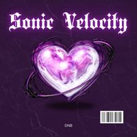 DNB - Sonic Velocity: Drum & Bass Music