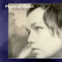 Sascha Müller - Myth of Quiet