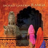 RANGA - Sacred Garden