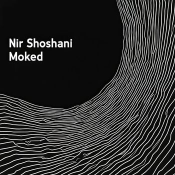 Nir Shoshani - Moked