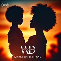 Will Downing - Mama Used to Say