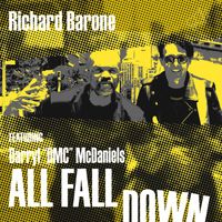 Richard Barone - All Fall Down (feat. Darryl "DMC" McDaniels) (Folk Version)
