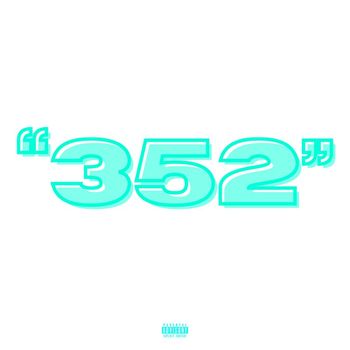 Gage - "352" (Explicit)