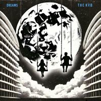 The KVB - Dreams