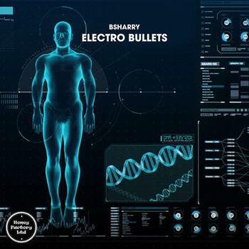 Bsharry - Electro Bullets