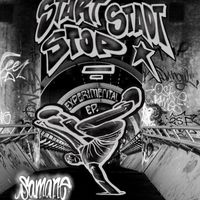 Samane - Start Stadt Stop (EP)