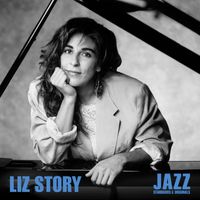 Liz Story - Jazz Standards & Originals