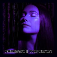 NADIA - Freedom (The Remix)