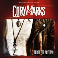 Cory Marks - Sorry For Nothing (Explicit)