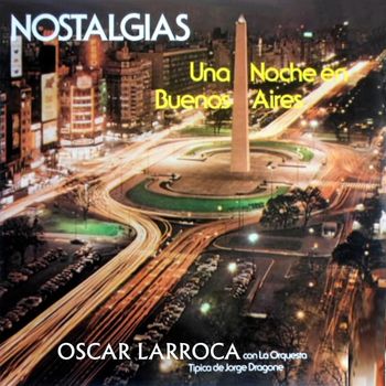 Oscar Larroca - Nostalgias