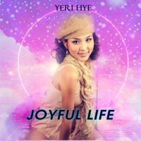 Yeri Hye - JOYFUL LIFE