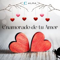 CALMA - Enamorado de Tu Amor
