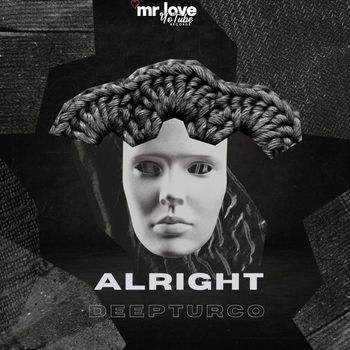 DeepTurco - Alright