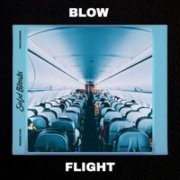 BLOW (SP) - Flight
