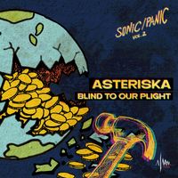 Asteriska, IKLIM - Blind to Our Plight