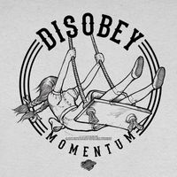 DISOBEY - Momentum (Explicit)