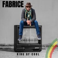 FABRICE - King of Cool