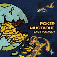 Poker Mustache, IKLIM - Last Voyager
