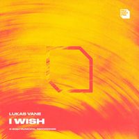Lukas Vane - I Wish
