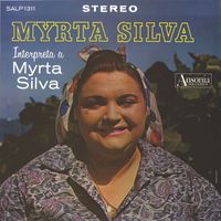Myrta Silva - Myrta Silva Interpreta a Myrta Silva