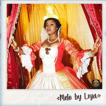 Liya - Melo (Explicit)