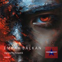 Emrah Balkan - Infinite Power