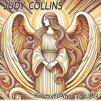Judy Collins - Sisters of Mercy (Live 2024)
