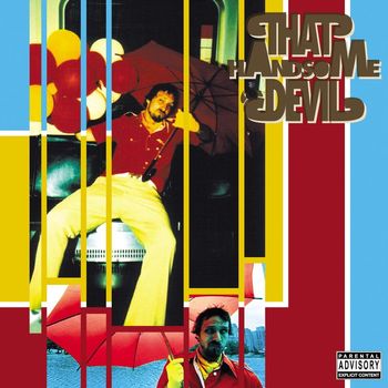 That Handsome Devil - That Handsome Devil (Explicit)