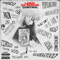 Laray Da Savage - Control EP (Explicit)