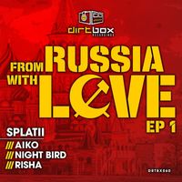 splatii - From Russia With Love EP 1