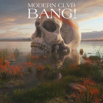 MODERN CLVB - Bang!