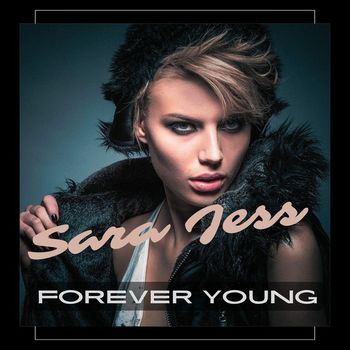 Sara Jess - Forever Young