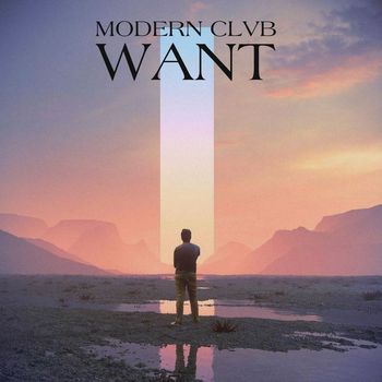 MODERN CLVB - Want