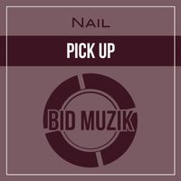 Nail - Pick Up