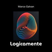 Marco Galvan - Logicamente